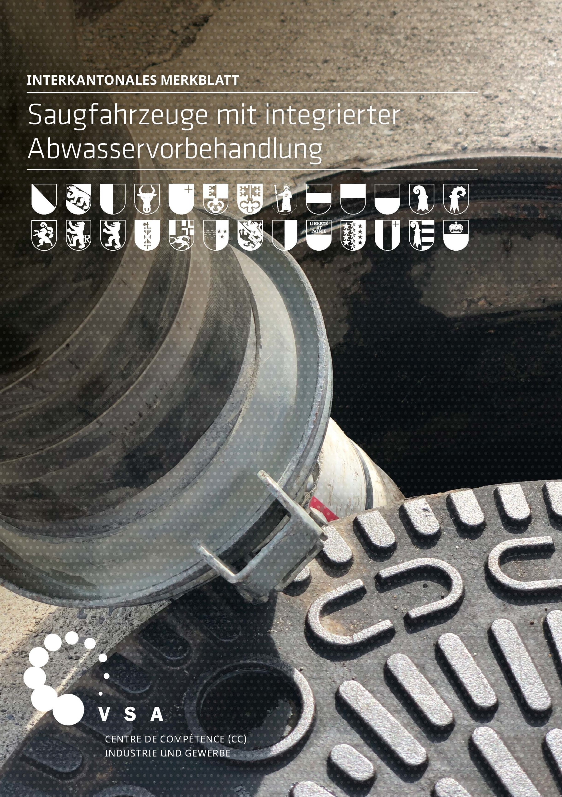 Merkblatt (interkantonal): Saugfahrzeuge mit integrierter Abwasservorbehandlung